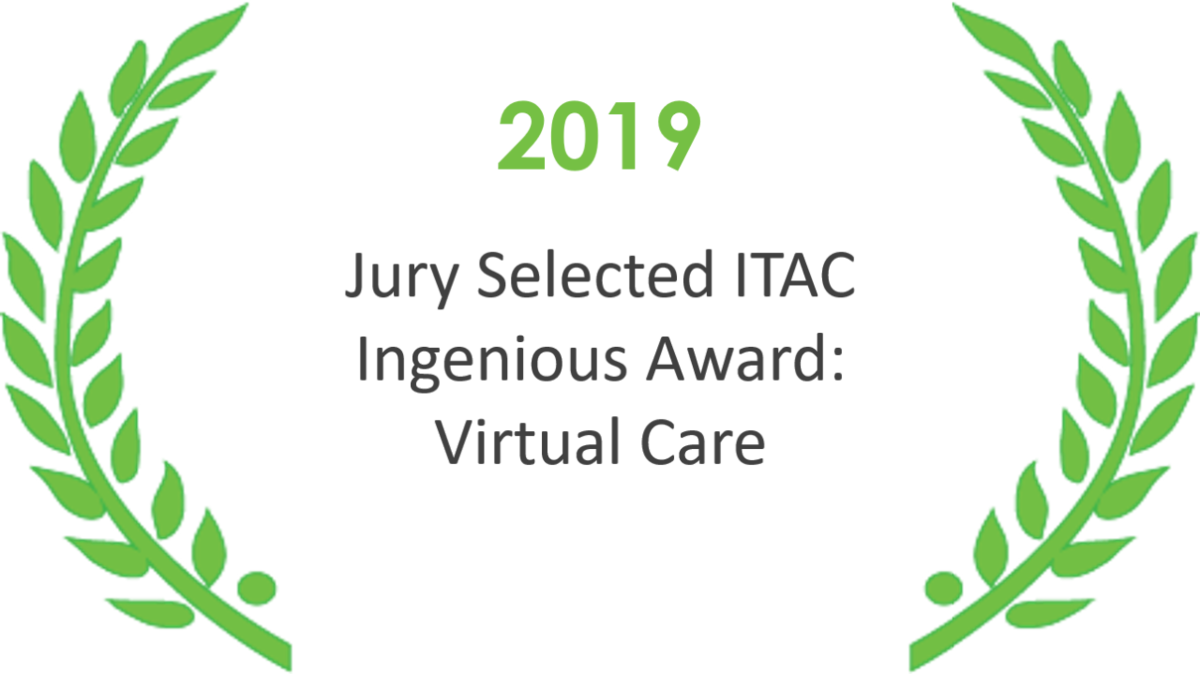 Jury selected ITAC Ingenious Award: Virtual Care